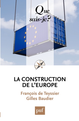 La construction de l'Europe. Culture, espace, puissance 5e édition