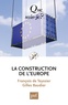 François de Teyssier et Gilles Baudier - La construction de l'Europe.