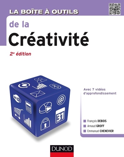 La Boîte à outils de la créativité - 2e éd. de François Debois - PDF -  Ebooks - Decitre