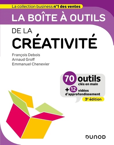 La boîte à outils de la créativité 3e édition