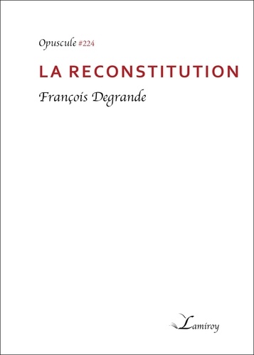La reconstitution