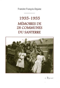 1935-1955 Mémoires de 28 communes du Santerre