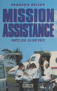 François Delion - Mission assistance.