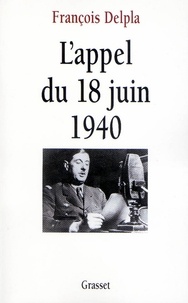François Delpla - L'appel du 18 juin 1940.