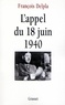 François Delpla - L'appel du 18 juin 1940.