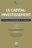 François-Denis Poitrinal - Le capital-investissement - Guide juridique et fiscal.