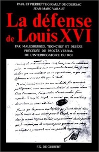 François-Denis Tronchet et  Malesherbes - La défense de Louis XVI.