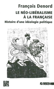 Le néo-libéralisme à la française - Histoire dune idéologie politique.pdf