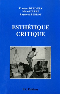 François Derivery - Esthétique critique.