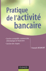 Pratique de l'activité bancaire