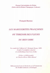 Les marguerites françoises ou thresor des fleurs du bien dire