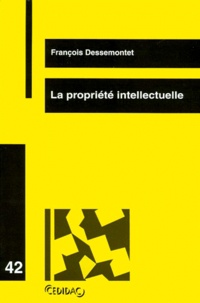 François Dessemontet - La Propriete Intellectuelle.