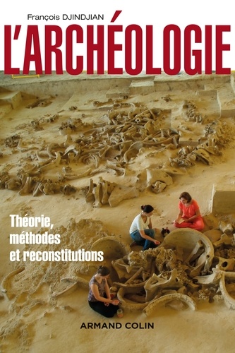 François Djindjian - L'archéologie.
