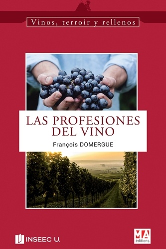 François Domergue - Las profesiones del vino.