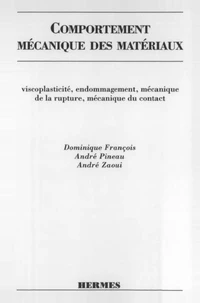Comportement mécanique des matériaux