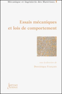 Essais Mecaniques Et Lois De Comportement