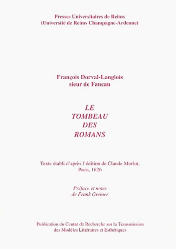 François Dorval-Langlois - Le tombeau des romans.