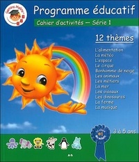 François Doucet - Programme éducatif - Cahier d'activités de 3 à 5 ans Série 1.