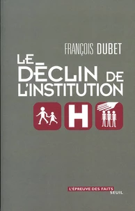 Le Declin De L'Institution