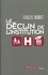 Le Declin De L'Institution