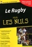 François Duboisset et Frédéric Viard - Le rugby pour les nuls.