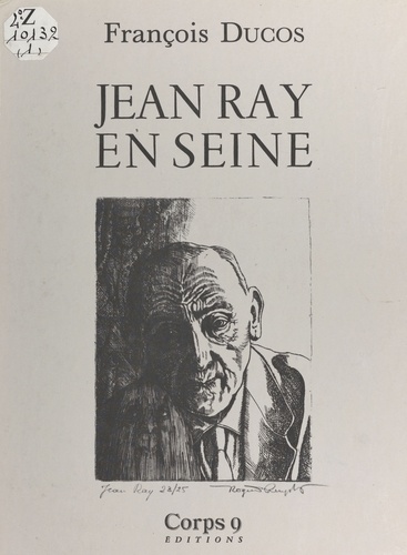 François Ducos - Jean Ray en Seine.