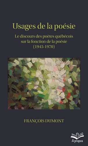 François Dumont - Usages de la poésie.