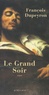 François Dupeyron - Le grand soir.