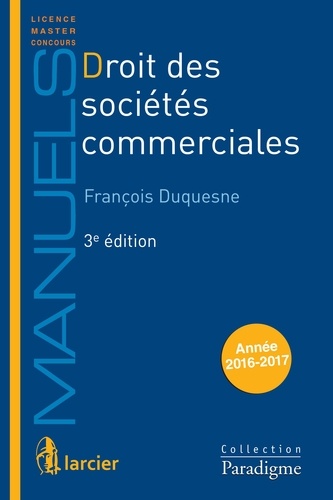 Droit des sociétés commerciales 3e édition