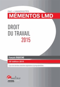 François Duquesne - Droit du travail 2015.