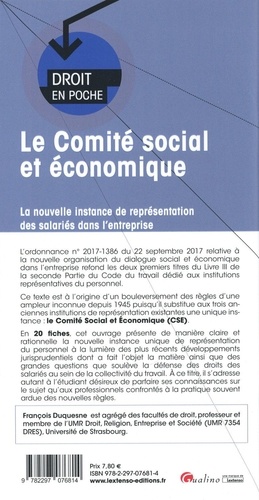 Le comité social et économique. La nouvelle instance de représentation des salariés dans l'entreprise 2e édition