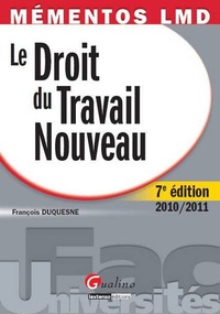 François Duquesne - Le droit du travail nouveau.