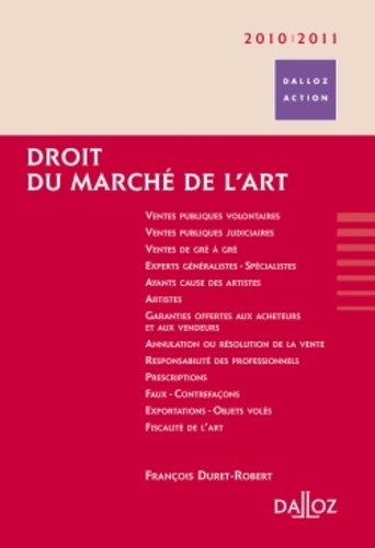 François Duret-Robert - Droit du marché de l'art 2010-2011.