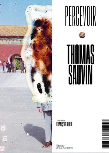 Thomas Sauvin. Percevoir