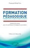 François Emile Faye - Formation pédagogique - Enseignements et apprentissages de qualité - Guide de formation pour les professeurs d'anglais du secondaire.