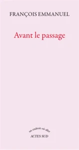 Avant le passage