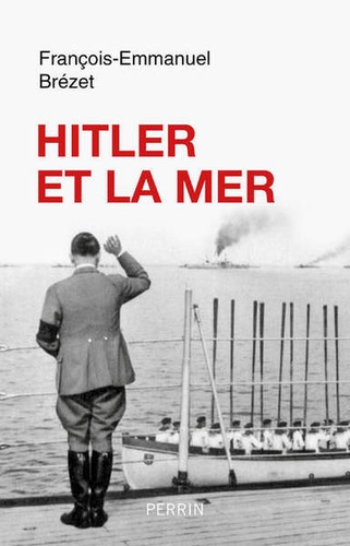 Hitler et la mer - Occasion
