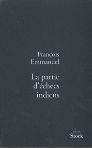 François Emmanuel - La partie d'échecs indiens.