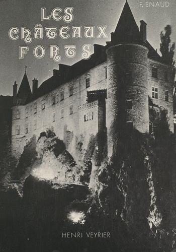 Les châteaux-forts en France