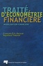 François-Eric Racicot et Raymond Théoret - Traité d'économétrie financière - Modélisation financière.