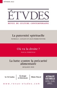 François Euvé - Etudes N° 4290, février 202 : La paternité spirituelle ; Où va la droite ? ; La lutte contre la précarité alimentaire.