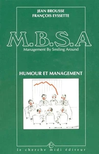 MBSA, management by smiling around