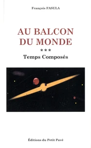 Au balcon du monde