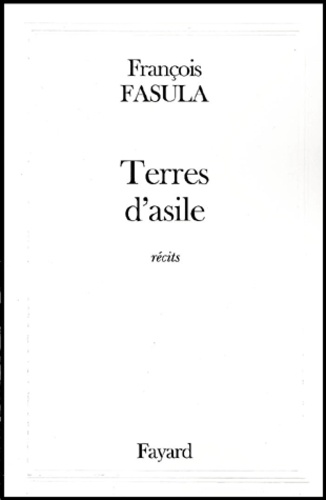 François Fasula - Terres D'Asile.