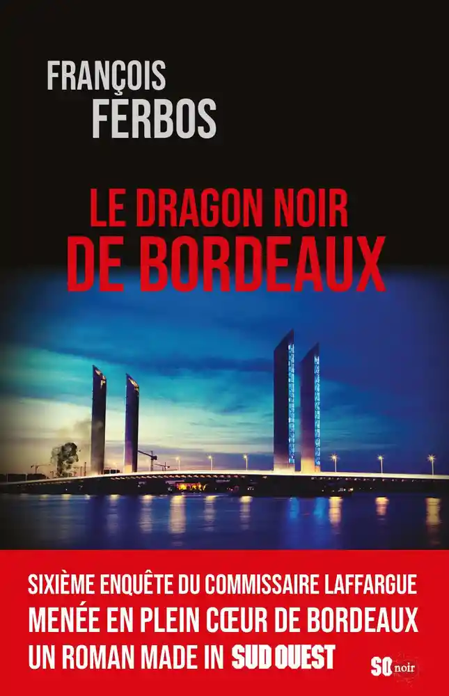 https://products-images.di-static.com/image/francois-ferbos-le-dragon-noir-de-bordeaux/9782817709659-475x500-2.webp
