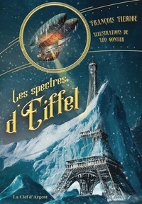 François Fierobe - Les spectres d'Eiffel.