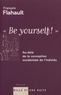 François Flahault - ''Be yourself !'' - Au-delà de la conception occidentale de l'individu.