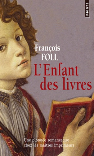 François Foll - L'enfant des livres.