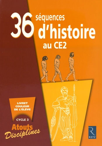 François Fontaine et Christian Lamblin - 36 séquences d'histoire au CE2 - Pack de 6 exemplaires.