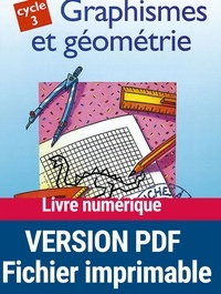 François Fontaine et Christian Lamblin - Graphismes et géométrie - Cycle 3.